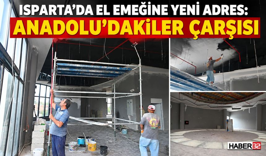 Anadolu'dakiler Çarşısı, Kültür, Üretim Ve Deneyim Merkezi Olacak