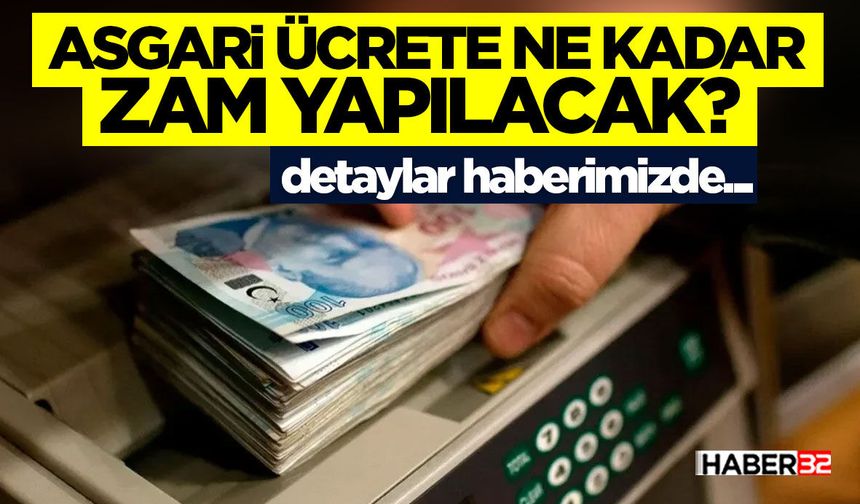 Asgari Ücrete Ne Kadar Zam Yapılacak?