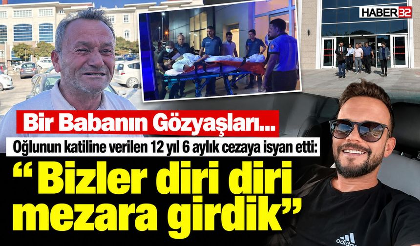 Yüreği Yanan Babanın Ceza Feryadı!