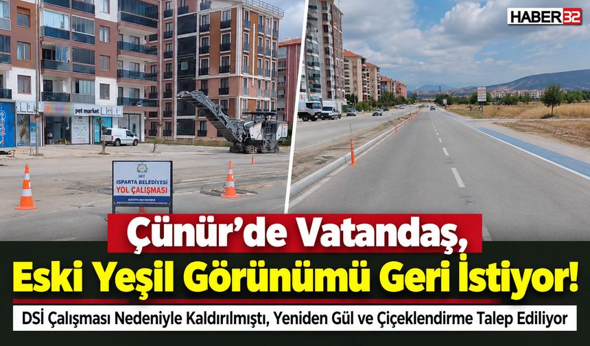 Çünür'de Vatandaş, Eski Yeşil Görünümü Geri İstiyor