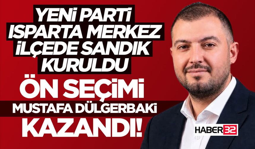 Yeni Parti Isparta Merkez İlçede Sandık Kuruldu