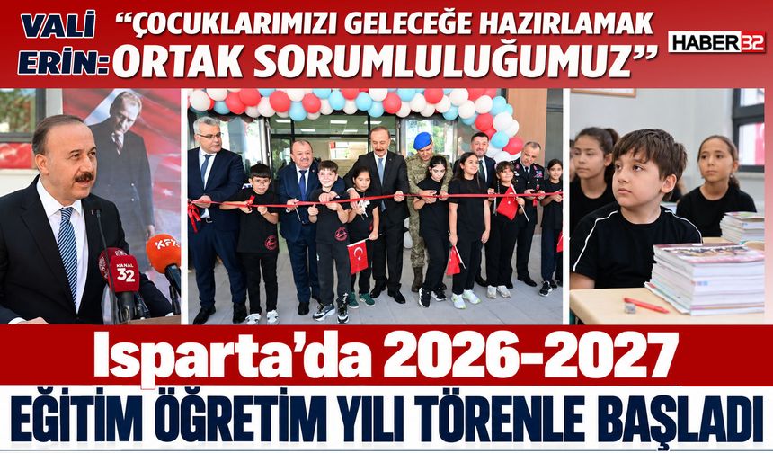 Isparta’da 2026-2027 Eğitim Öğretim Yılı Törenle Başladı