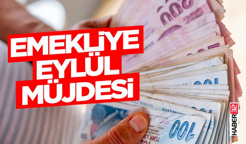 Emekliye Eylül Müjdesi