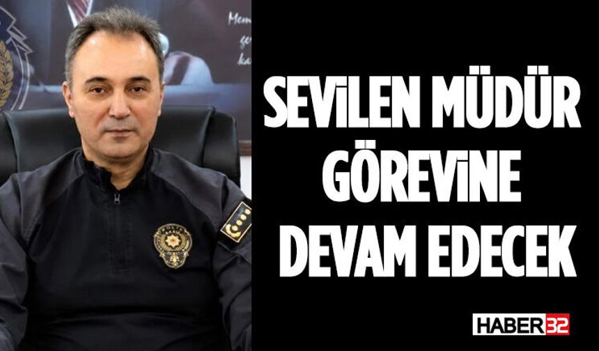 Sevilen Müdür Görevine Devam Edecek