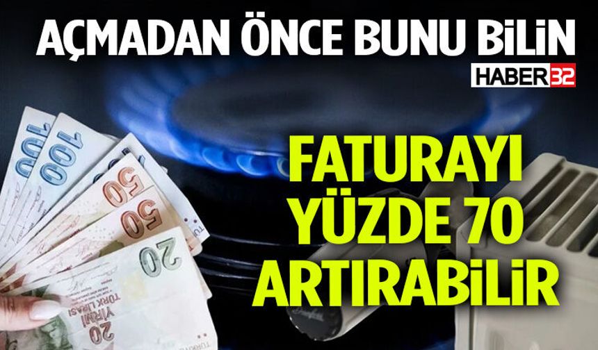 Kombiyi Açmadan Önce Bunu Bilin!