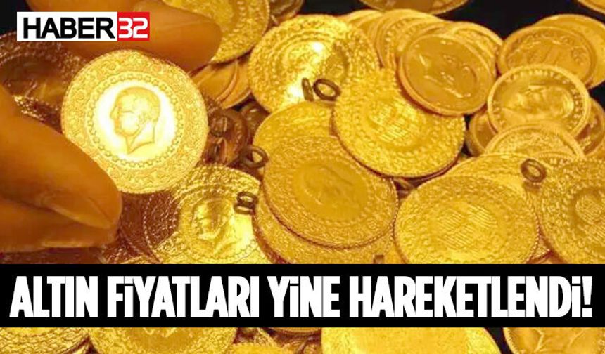 Altın Fiyatları Yine Hareketlendi!