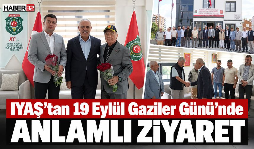 IYAŞ’tan, 19 Eylül Gaziler Günü’nde Anlamlı Ziyaret