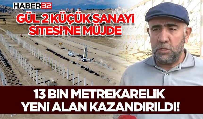 Gül 2 Küçük Sanayi Sitesi’ne Müjde