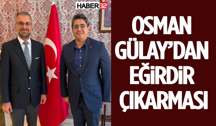 Osman Gülay’dan Eğirdir Çıkarması