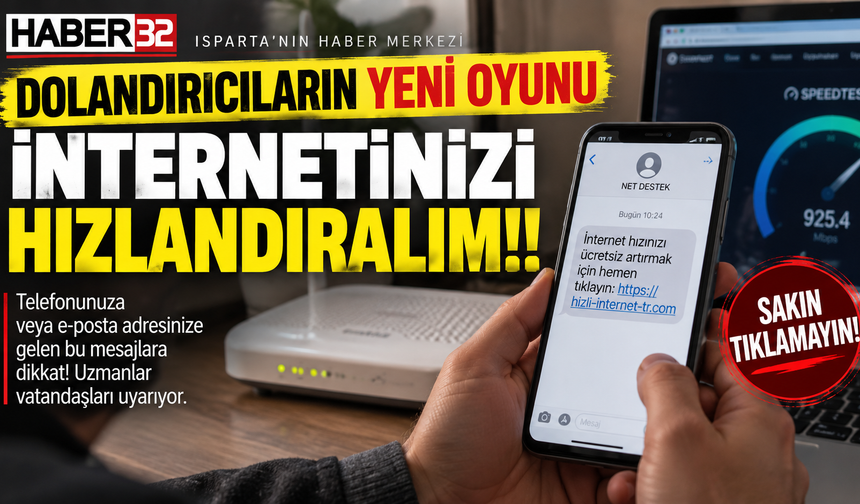 Dolandırıcıların Yeni Oyunu İnternetinizi Hızlandıralım!!