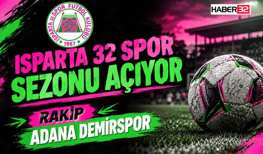 Isparta 32 Spor Sezonu Açıyor
