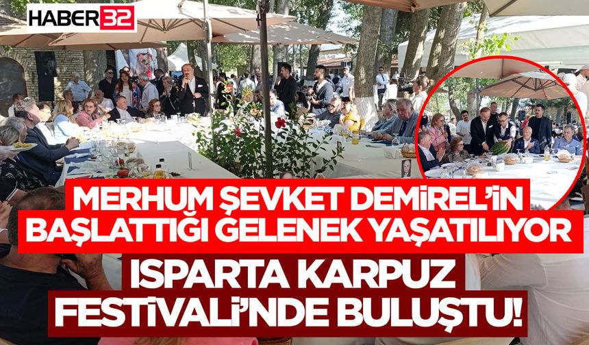 Isparta Karpuz Festivali’nde Buluştu!