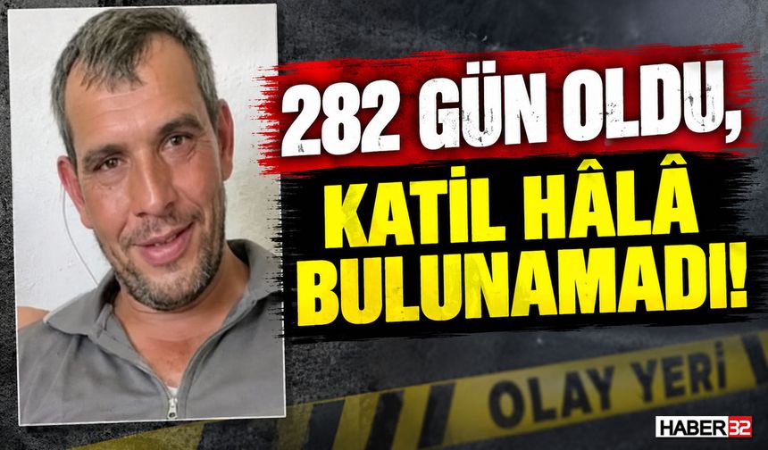282 Gündür Katil Hâlâ Bulunamadı!
