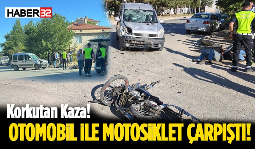 Otomobil ile Motosiklet Çarpıştı! 1 Yaralı