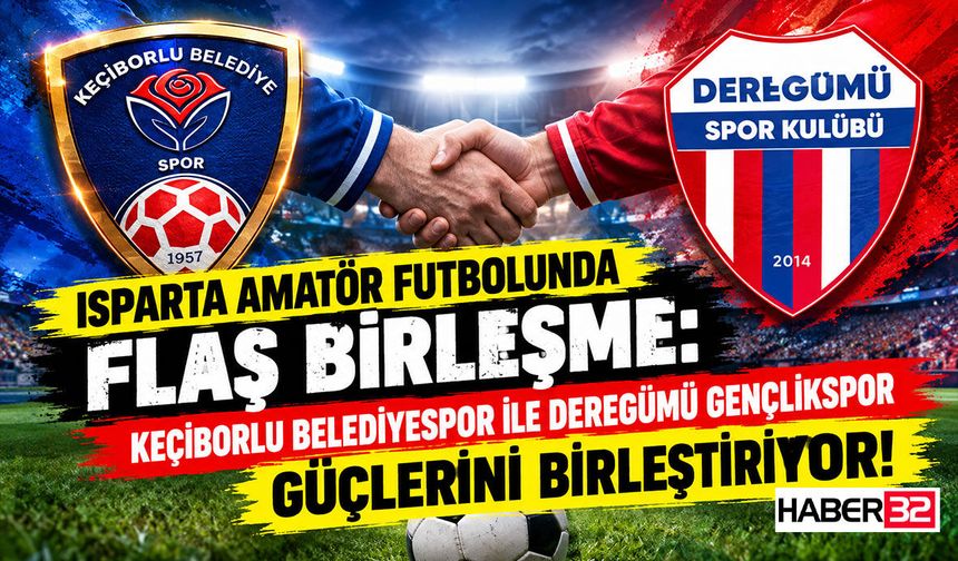 Isparta Amatör Futbolunda Flaş Birleşme