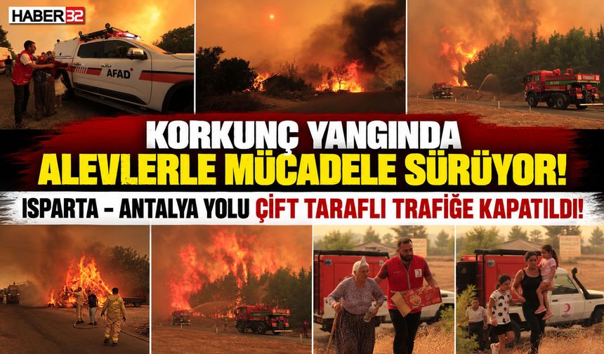 Korkunç Yangında Alevlerle Mücadele Sürüyor!