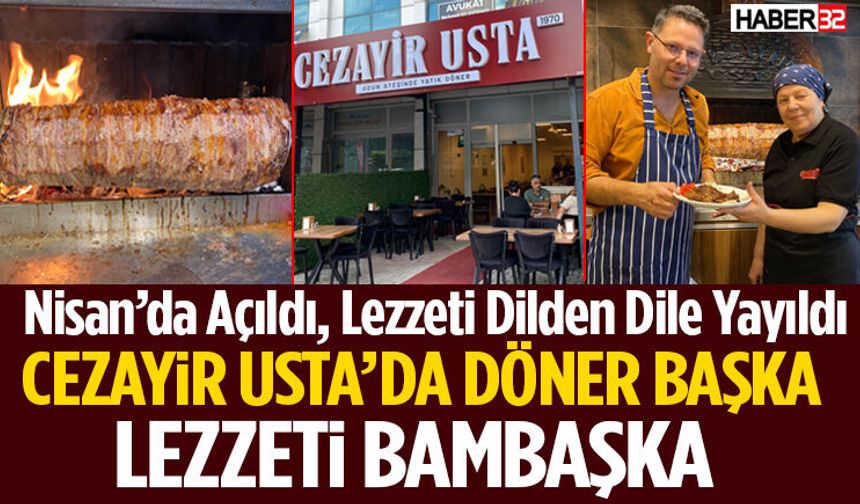Cezayir Usta’da Dönerin Lezzeti Bir Başka!