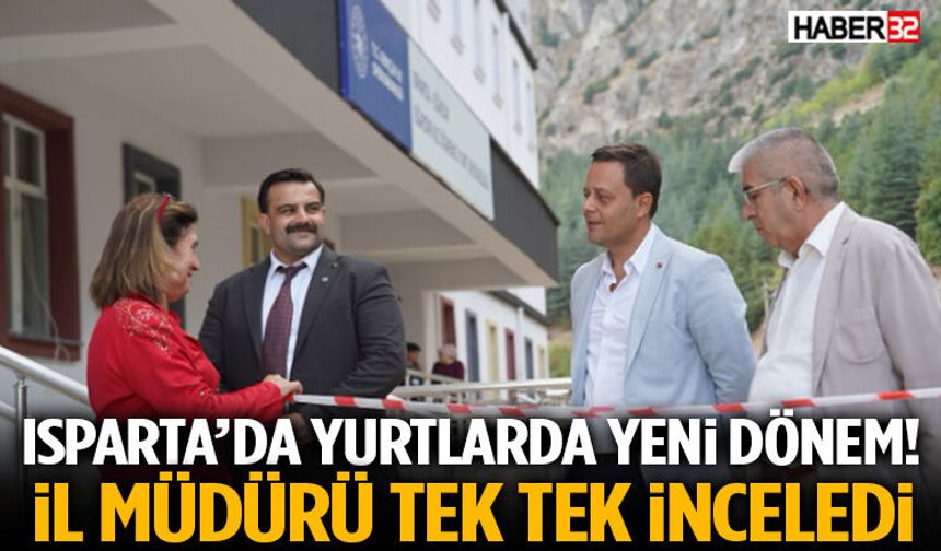 Isparta’da Yurtlarda Yeni Dönem!