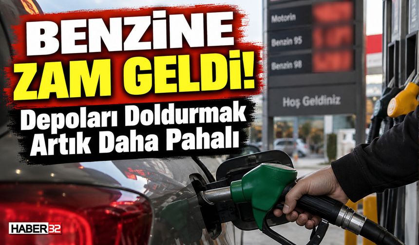 Benzine Zam Geldi! Depoları Doldurmak Artık Daha Pahalı