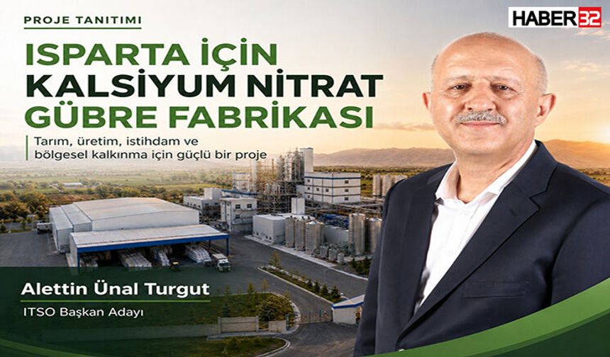 ITSO Başkan Adayı Turgut’tan Isparta’ya Dev Proje
