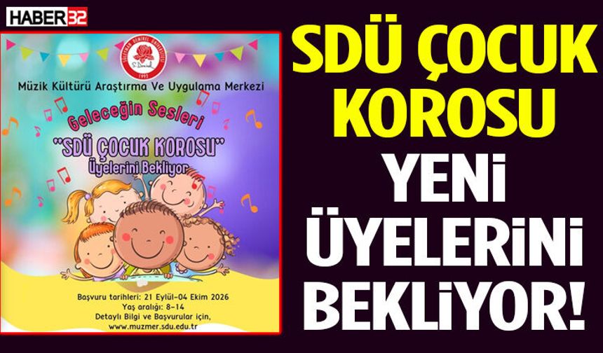 SDÜ Çocuk Korosu Yeni Üyelerini Bekliyor!