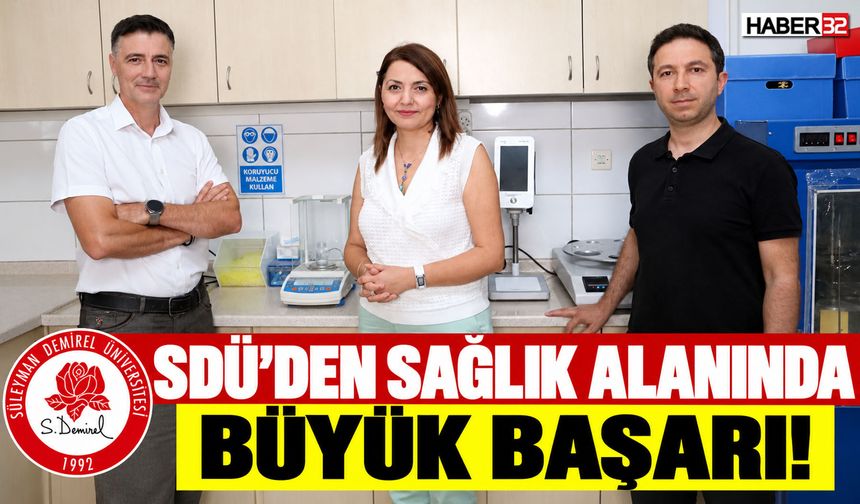 SDÜ’den Sağlık Alanında Büyük Başarı!