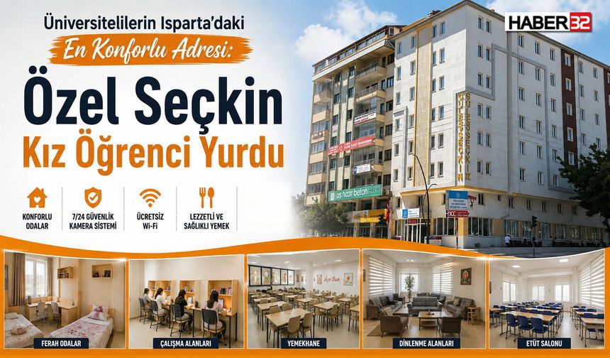 Isparta'da Üniversitelilerin En Konforlu Adresi: Özel Seçkin Kız Öğrenci Yurdu!