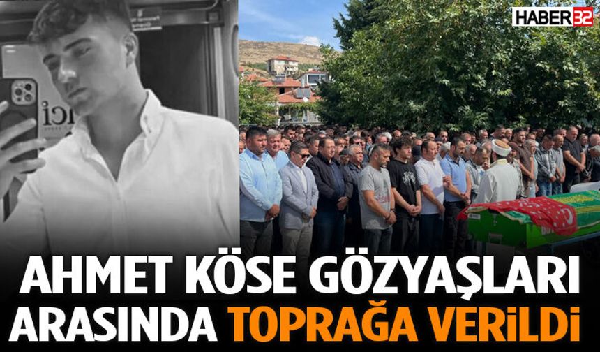 Ahmet Köse Son Yolculuğuna Uğurlandı