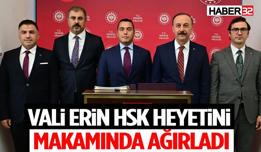 Vali Erin, Hsk Genel Sekreteri Uğuz’u Ağırladı
