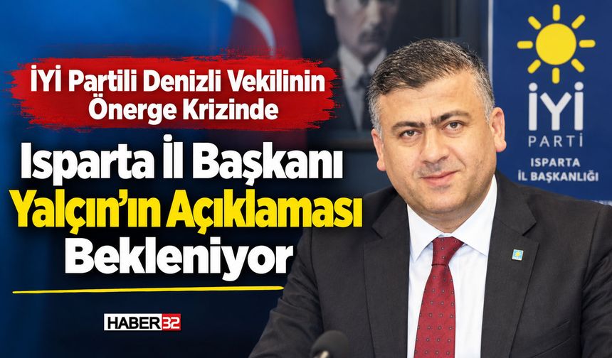 OSB Önergesi Krizinde Gözler Isparta'da Yalçın'a Çevrildi