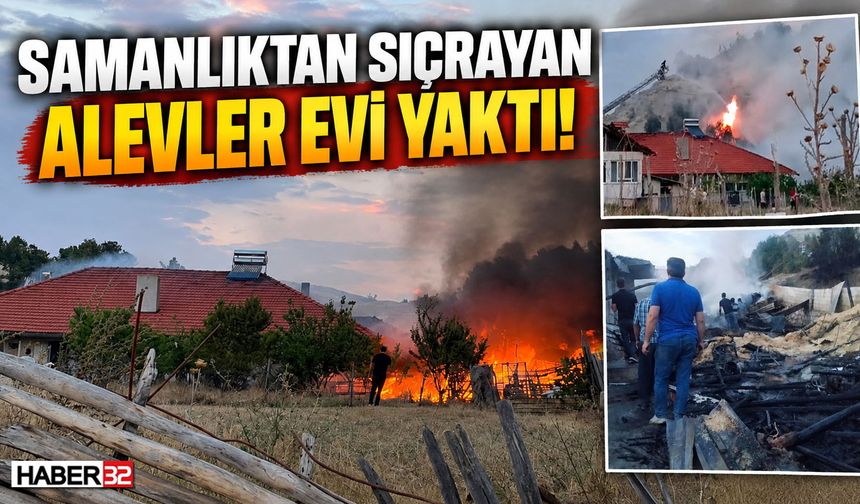 Samanlıktan Sıçrayan Yangın Evi Yaktı!