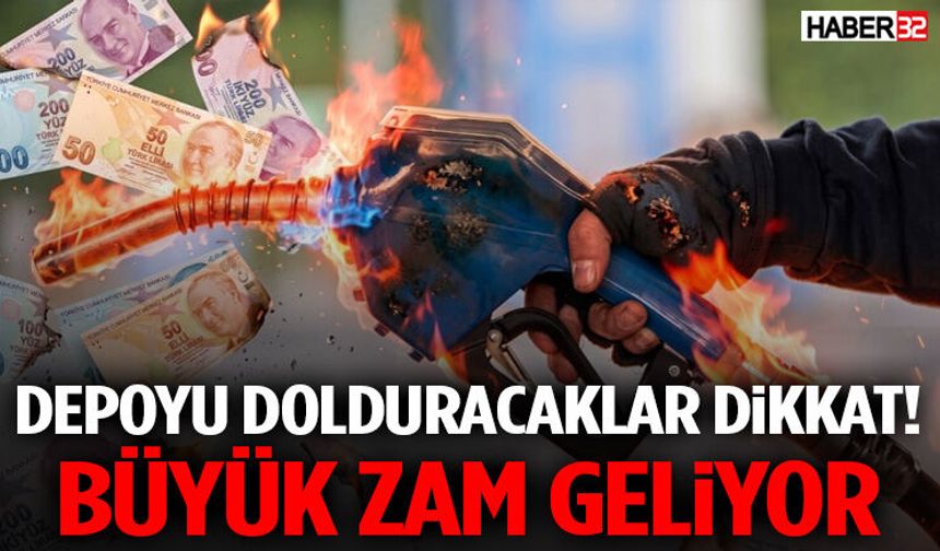 Depoyu Dolduracaklar Dikkat! Büyük Zam Geliyor