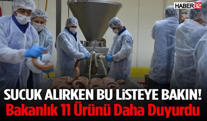 Sucuk Alırken Bu Listeye Bakın! Bakanlık Duyurdu