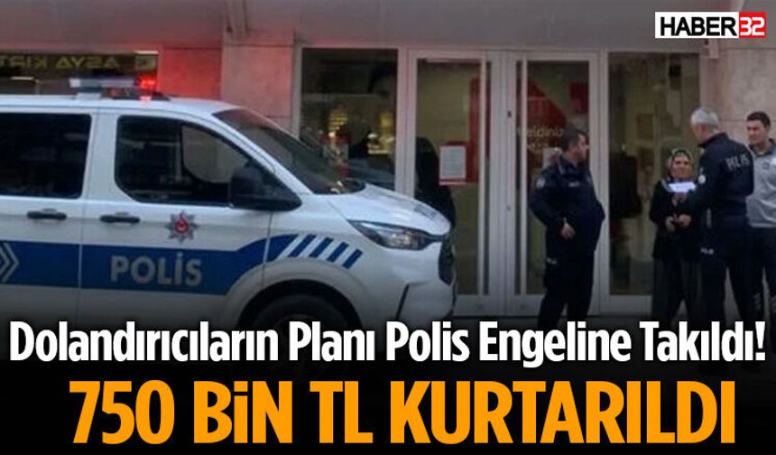 Dolandırıcıların Planı Polis Engeline Takıldı!