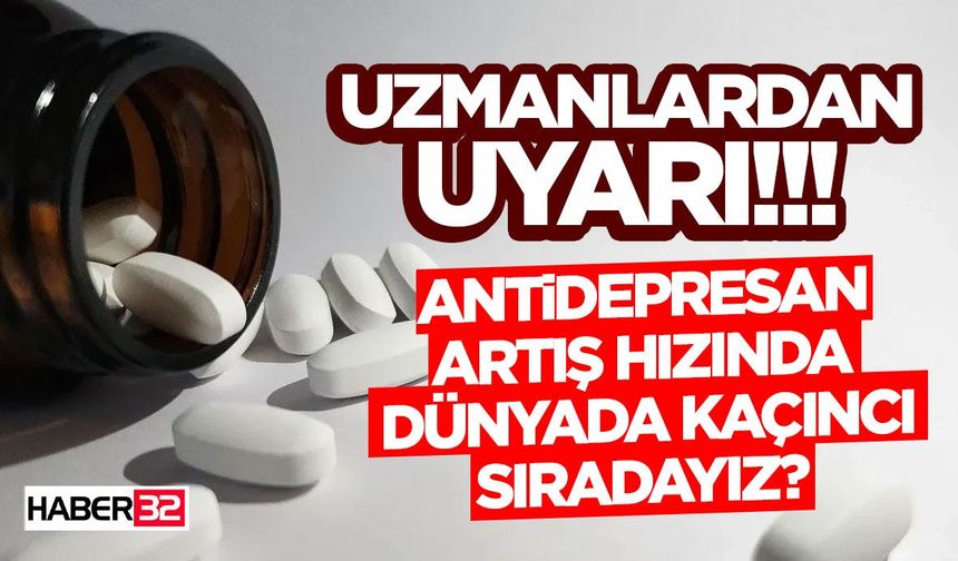 Antidepresan Artış Hızında Dünyada kaçıncı sıradayız?