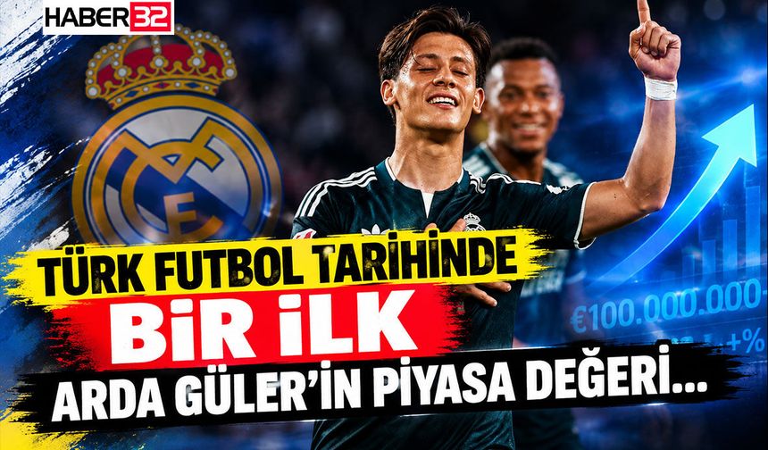 Türk Futbol Tarihinde Bir İlk:  Arda Güler’in Piyasa Değeri…