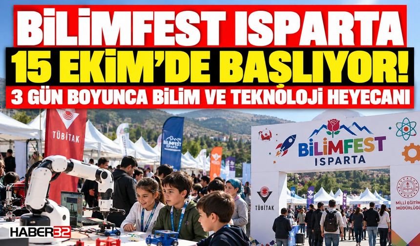 Bilimfest Isparta 15 Ekim'de Başlıyor!