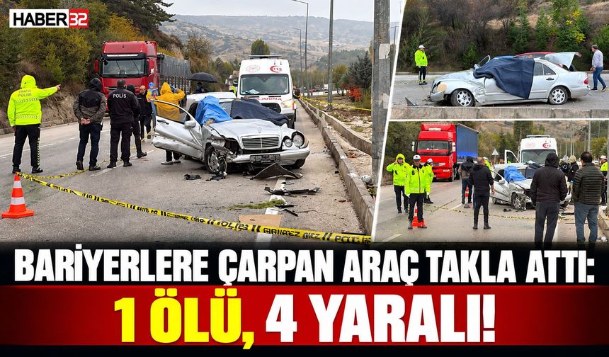 Bariyerlere Çarpan Araç Takla Attı: 1 Ölü, 4 Yaralı!