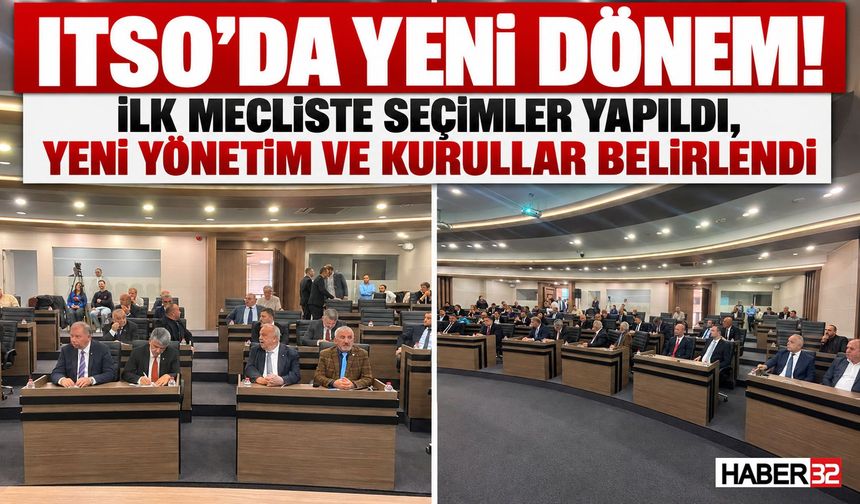 ITSO'da Yeni Dönem: Yapılan Seçimle Listeler Resmileşti