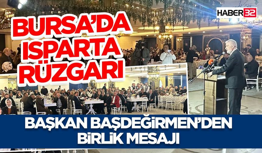 Bursa’da Isparta Rüzgarı