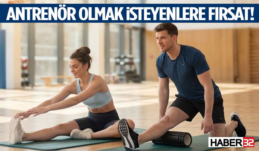 Antrenör Olmak İsteyenlere Fırsat!