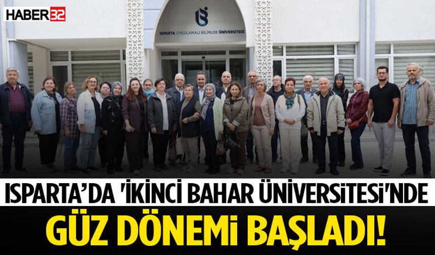 'İkinci Bahar Üniversitesi'nde Güz Dönemi Başladı!