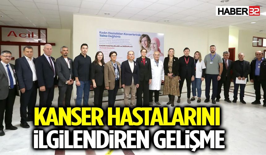 Isparta’da Kanser Hastalarını İlgilendiren Gelişme