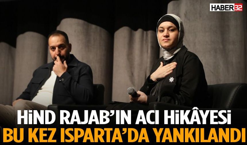 Hind Rajab’ın Acı Hikâyesi Bu Kez Isparta’da Yankılandı