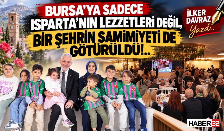 "Bursa'ya Sadece Lezzetler Değil, Samimiyet De Götürüldü"