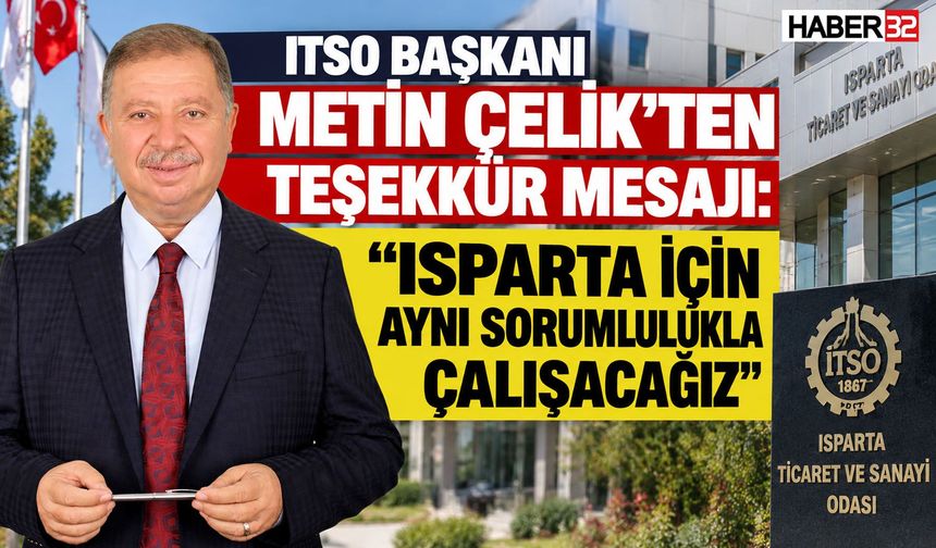 ITSO Başkanı Çelik'ten Teşekkür Mesajı