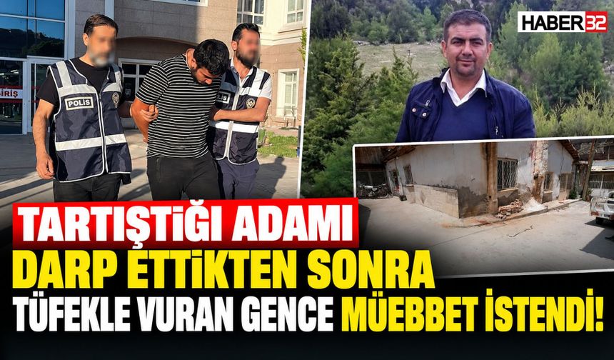 "Korkutmak İçin Ateş Ettim" Dedi Ama Müebbet İstendi!