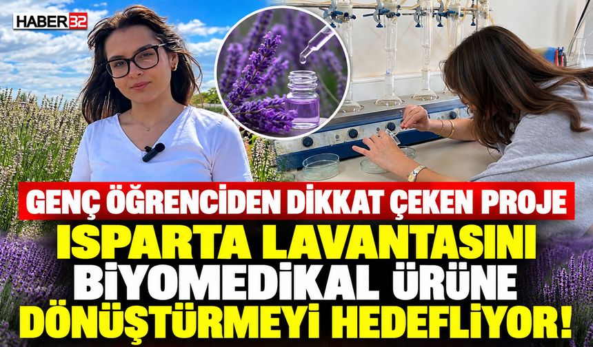 Lise Öğrencisinden Dikkat Çeken Lavanta Projesi!