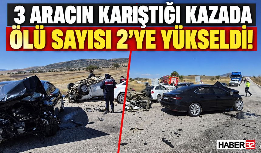 3 Aracın Karıştığı Kazada Ölü Sayısı 2'ye Yükseldi!