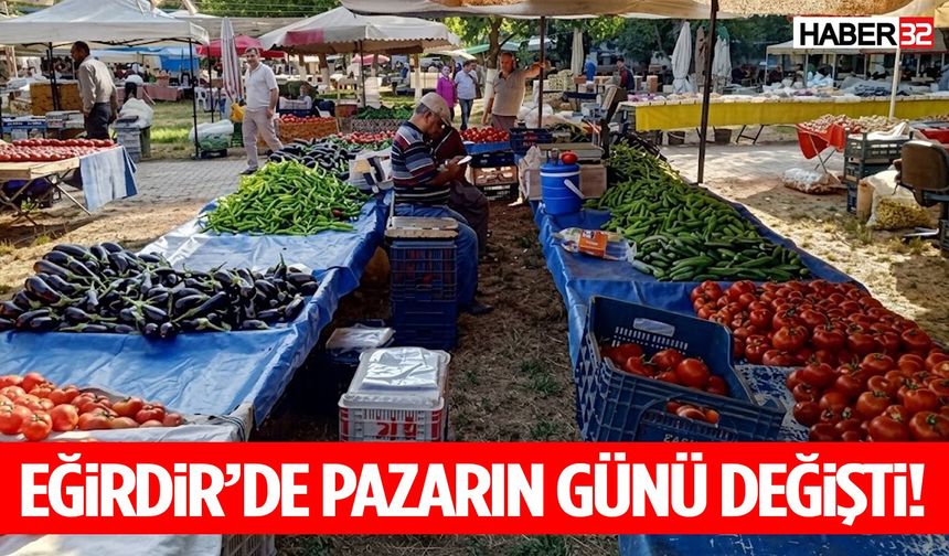 Eğirdir’de Perşembe Pazarı’nın Kurulacağı Gün Değişti!
